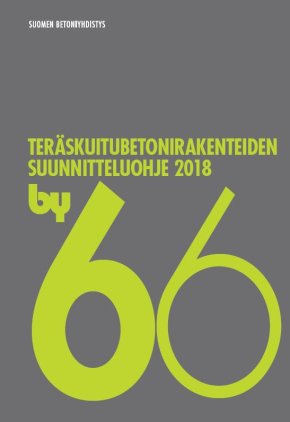 by 66 Teräskuitubetonirakenteiden suunnitteluohje 2018