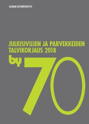 by 70 Julkisivujen ja parvekkeiden talvikorjaus 2018