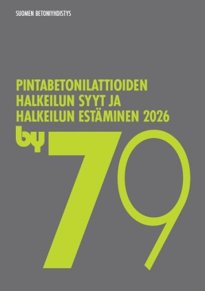 by 79 Pintabetonilattioiden halkeilun syyt ja halkeilun estäminen 2026